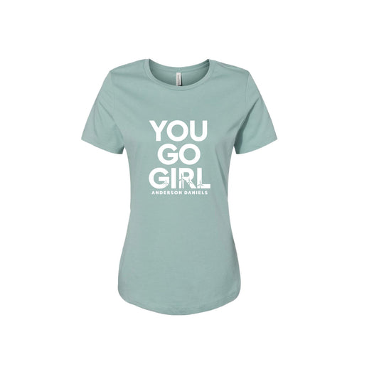 You Go Girl Tee
